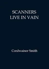 Scanners live in vain