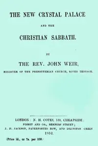 The New Crystal Palace and the Christian Sabbath