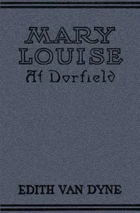 Mary Louise at Dorfield