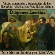 Vidas, opiniones y sentencias de los filósofos más ilustres. Libro VI, Los cínicos.
