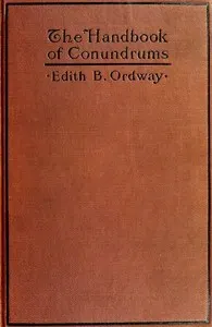 The Handbook of Conundrums