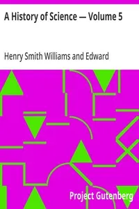 A History of Science — Volume 5