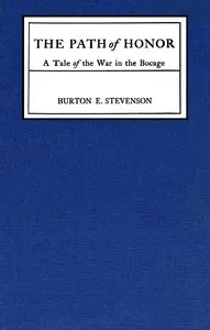 The path of honor: A tale of the war in the Bocage