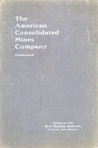 The American Consolidated Mines Company (1903)