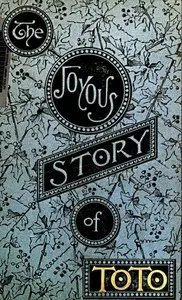 The Joyous Story of Toto