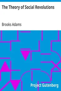 The Theory of Social Revolutions