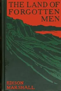 The land of forgotten men