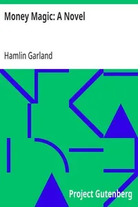 Money Magic: A Novel