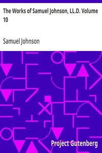The Works of Samuel Johnson, LL.D. Volume 10: Parlimentary Debates I