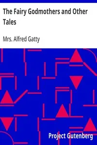 The Fairy Godmothers and Other Tales