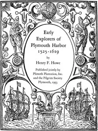 Early explorers of Plymouth Harbor, 1525-1619