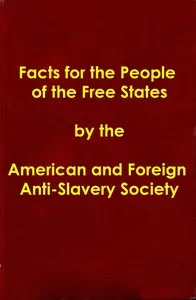 Facts for the People of the Free States