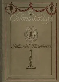 In colonial days