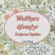 Walthers afventyr