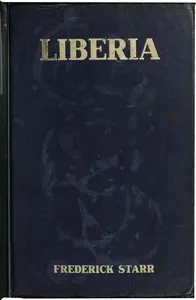 Liberia: Description, History, Problems