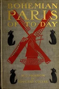 Bohemian Paris of To-day: Second Edition
