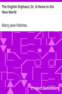 The English Orphans; Or, A Home in the New World