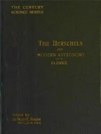 The Herschels and Modern Astronomy