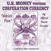 U.S. Money vs. Corporation Currency