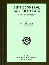 Birth control and the state : $b A plea and a forecast