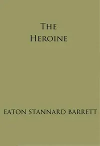 The Heroine