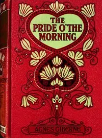The pride o' the morning