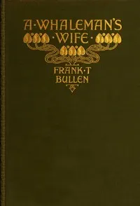A Whaleman's Wife