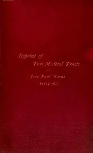 Reprint of Two Tracts: 1. An essay on gleets. 2. An enquiry into the nature, cause, and cure of a singular disease of the eyes