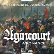 Agincourt: A Romance
