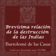 Brevísima relación de la destrucción de las Indias