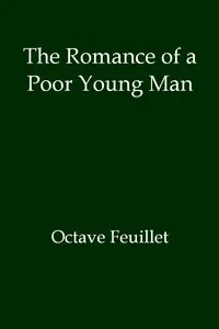 The Romance of a Poor Young Man