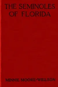 The Seminoles of Florida