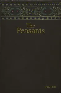 The peasants, vol. 2: Winter