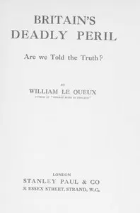 Britain's Deadly Peril: Are We Told the Truth?