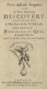 Terra Australis Incognita; Or, A New Southern Discovery, containing A Fifth Part of the World