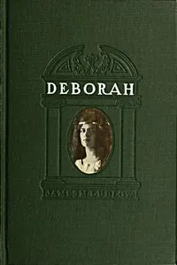 Deborah: A tale of the times of Judas Maccabaeus