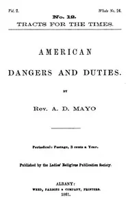 American Dangers and Duties