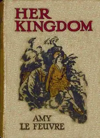 Her kingdom : $b A story of the Westmoreland Fells