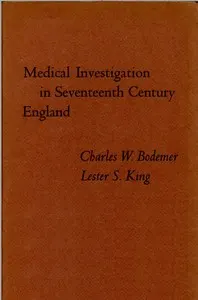 Medical investigation in seventeenth century England