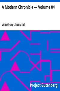 A Modern Chronicle — Volume 04