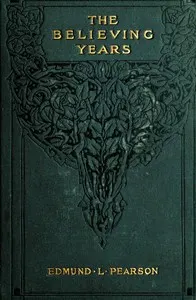 The Believing Years