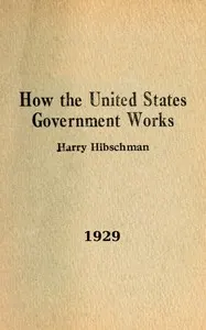 How the United States government works