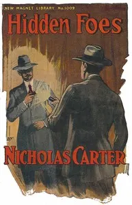 Hidden Foes; Or, A Fatal Miscalculation