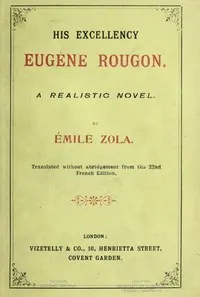 His Excellency Son Exc. Eugène Rougon