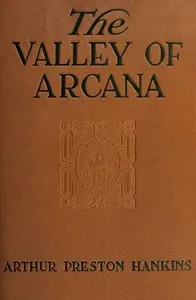 The valley of Arcana