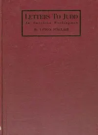 Letters to Judd, an American Workingman