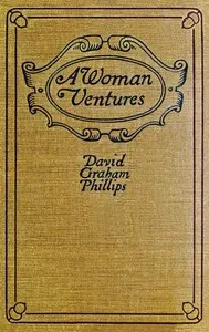 A Woman Ventures: A Novel