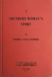 A Southern Woman's Story