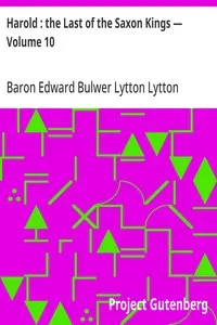 Harold: the Last of the Saxon Kings — Volume 10