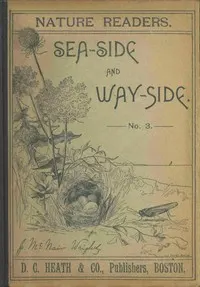 Nature readers: Sea-side and way-side. No. 3